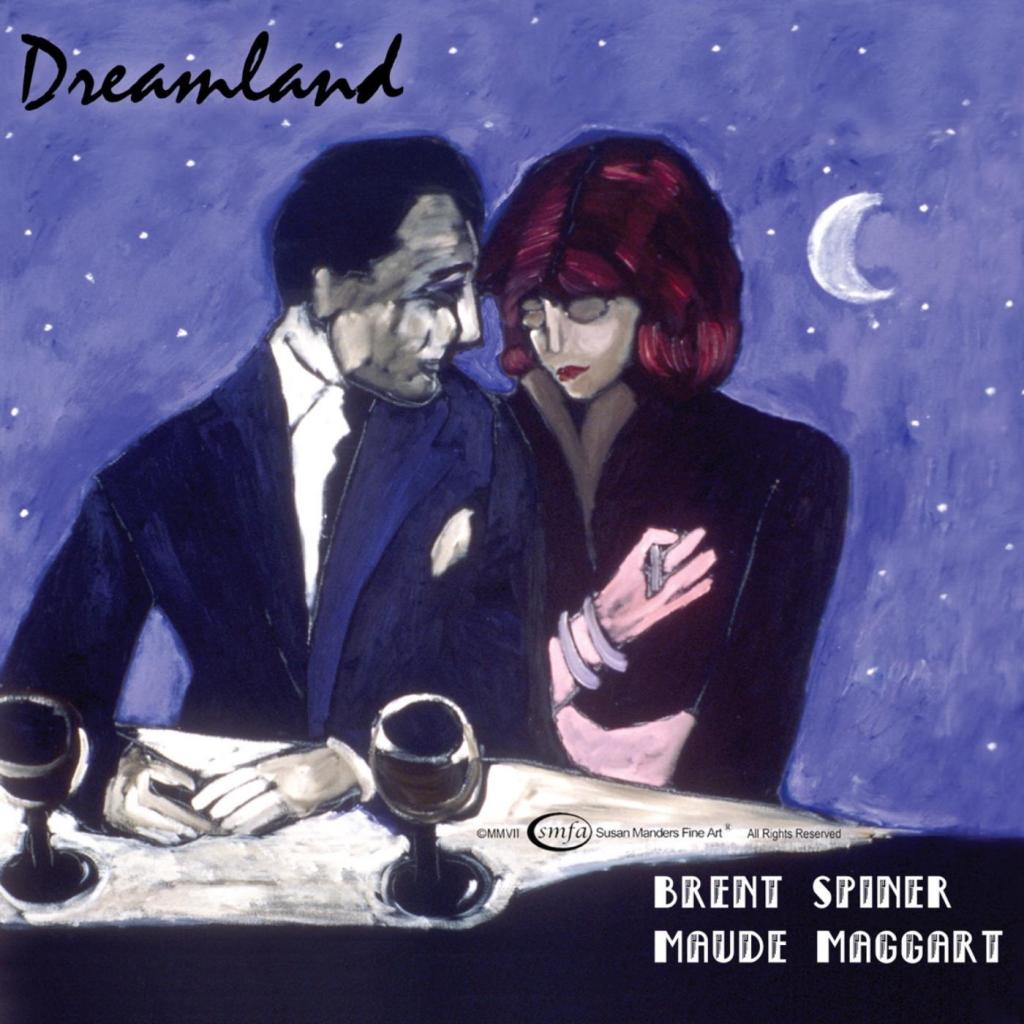 Album Review: Brent Spiner and Maude Maggart –&nbsp;Dreamland