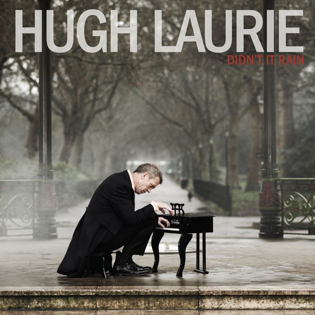 Album Review: Hugh Laurie – Didn’t It&nbsp;Rain
