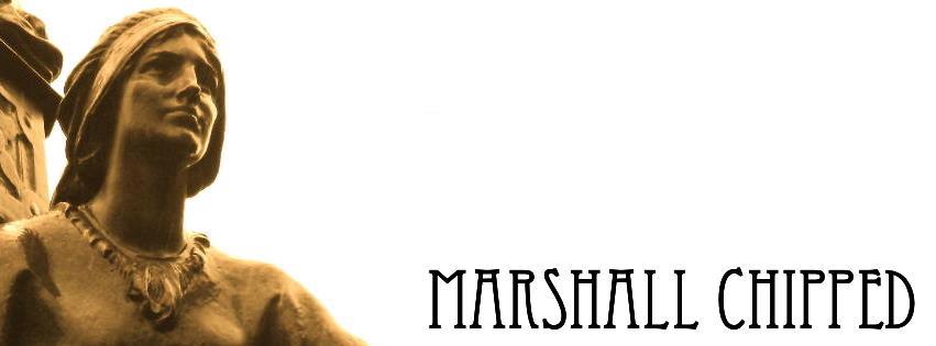 Marshall Chipped