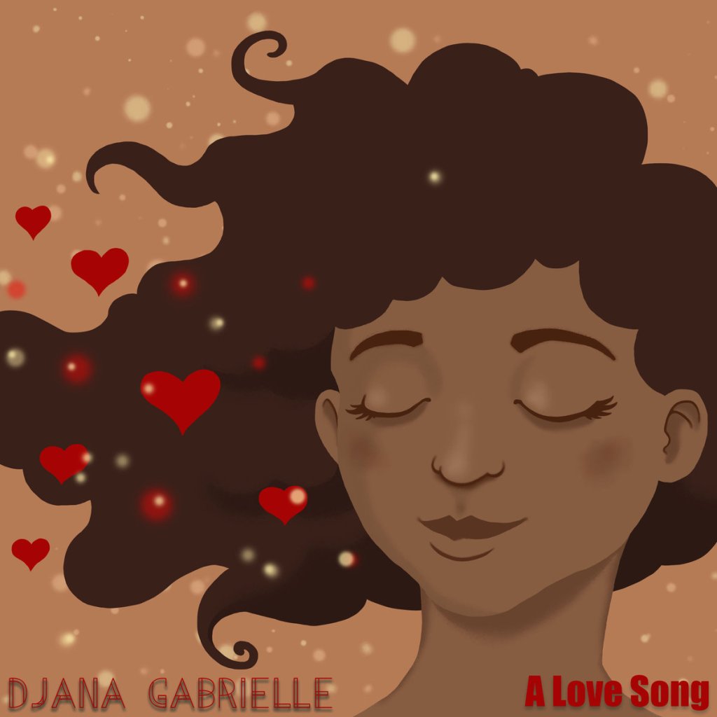 Single Review: Djana Gabrielle – A Love&nbsp;Song