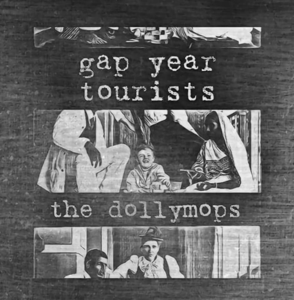 The Dollymops 'Gap Year Tourists' Artwork