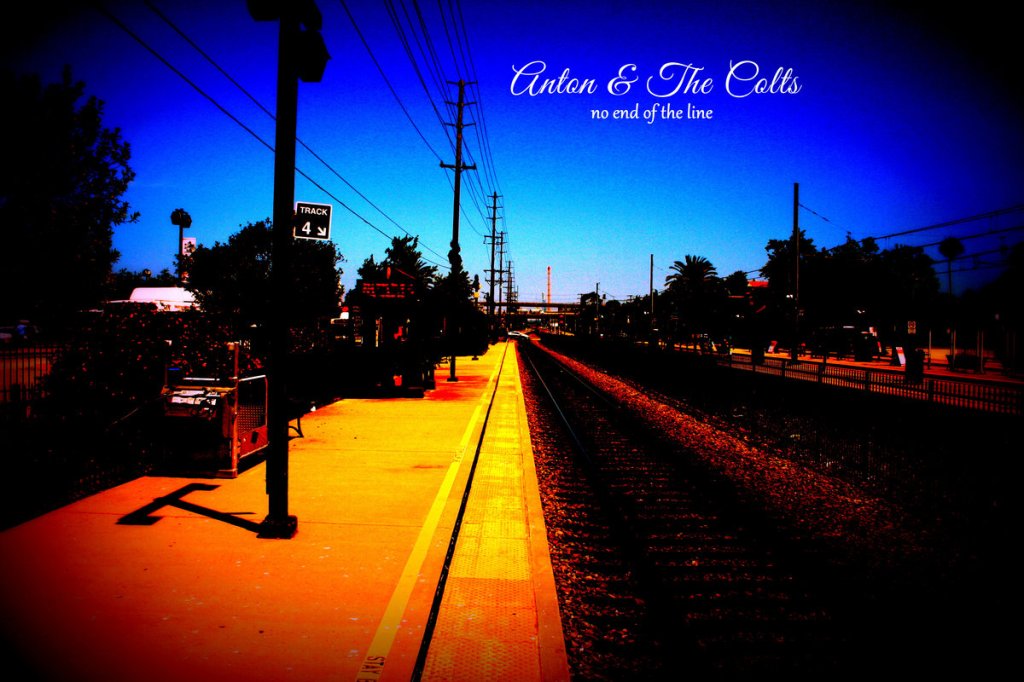 Album Review: Anton and The Colts – No End Of The&nbsp;Line