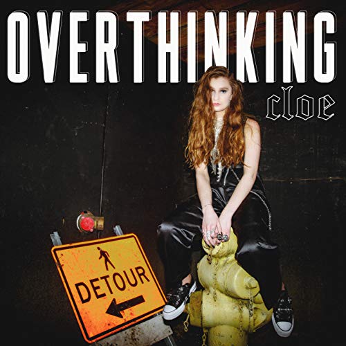 Overthinking by Cloe Wilder artwork