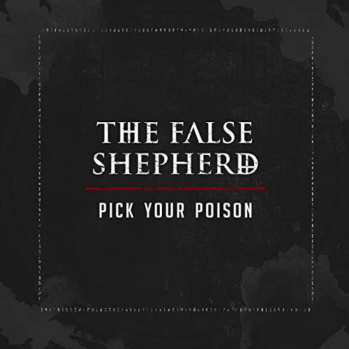 The False Shepherd - Pick Your Poison Artwork