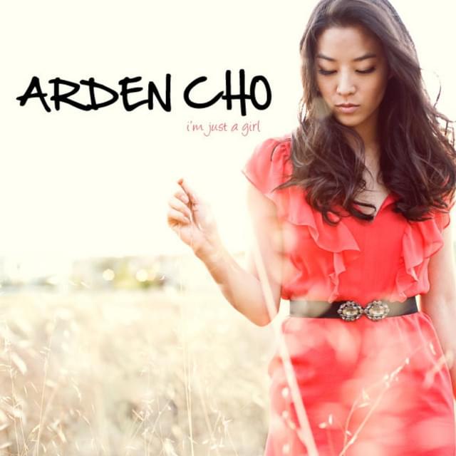 Arden Cho - I’m Just a Girl Artwork