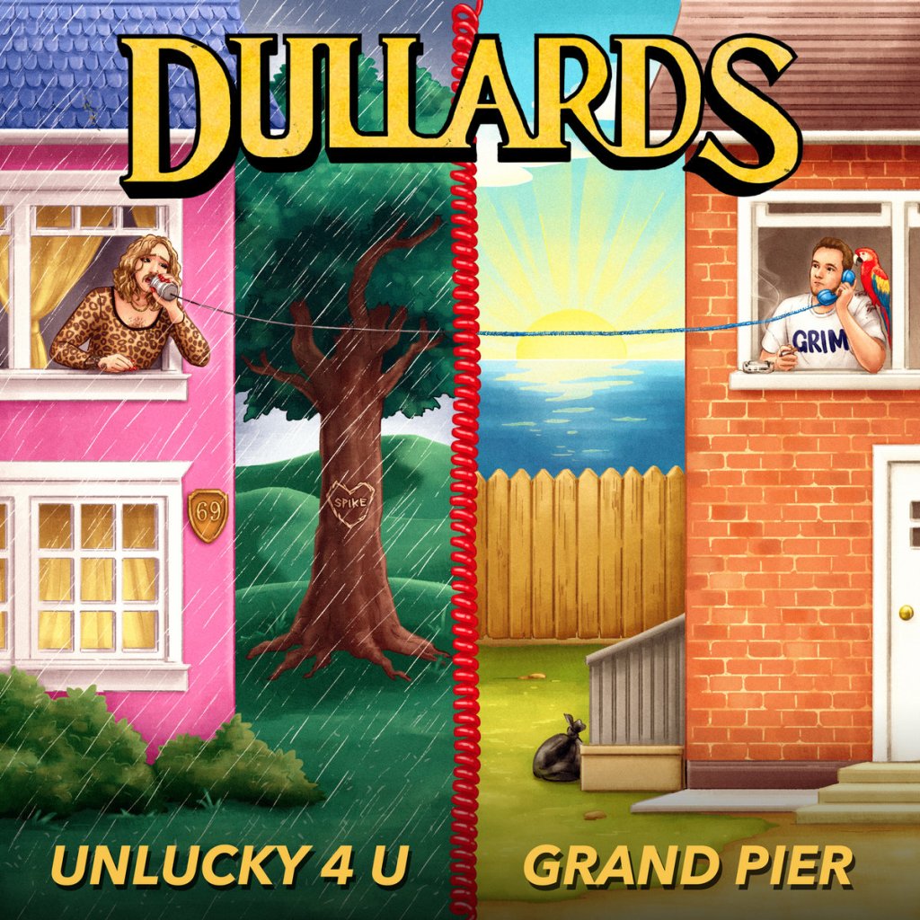 Dullards - Unlucky 4 U/Grand Pier