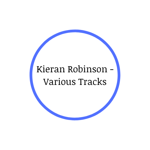 Kieran Robinson - Various Tracks