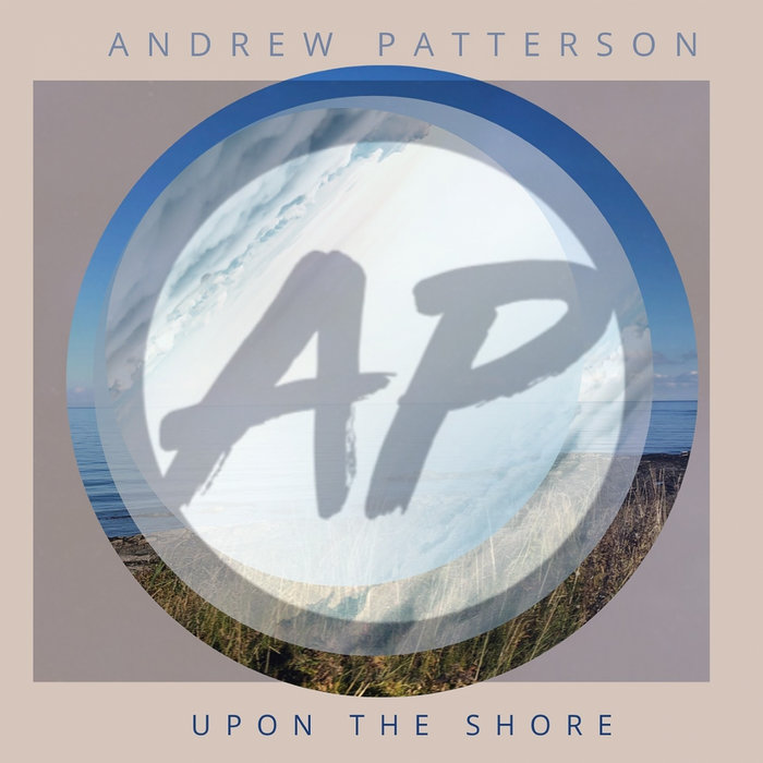 Andrew Patterson - Upon the Shore Artwork