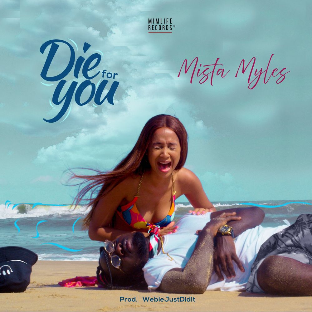 Mista Myles - Die For You Artwork