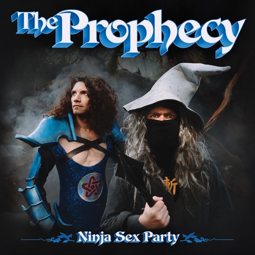 Ninja Sex Party - The Prophecy Artwork