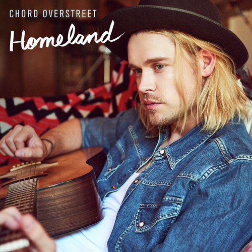 Single Review: Chord Overstreet –&nbsp;Homeland