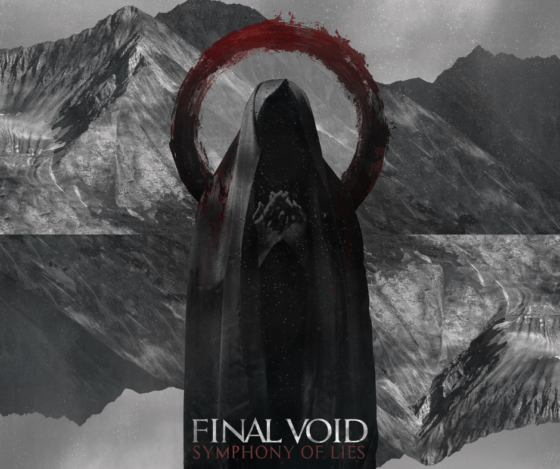 Single Review: Final Void – Symphony Of&nbsp;Lies