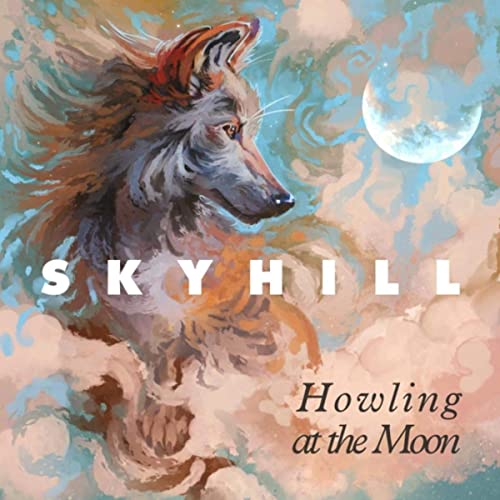 Single Review: Skyhill – Howling at the&nbsp;Moon