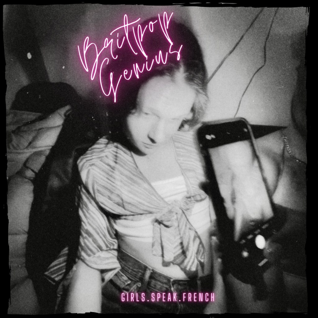 Single Review: GIRLS.SPEAK.FRENCH – Britpop&nbsp;Genius