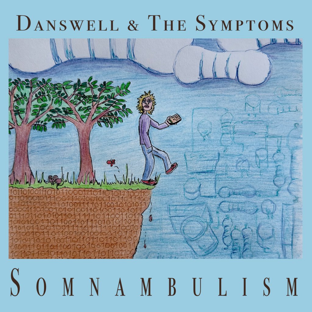 Single Review: Danswell and the Symptoms –&nbsp;Somnambulism