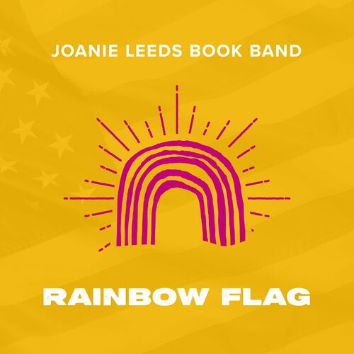 Single Review: Joanie Leeds – Rainbow Flag